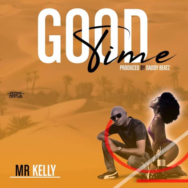 mr kelly – good time (prod. daddy beats)