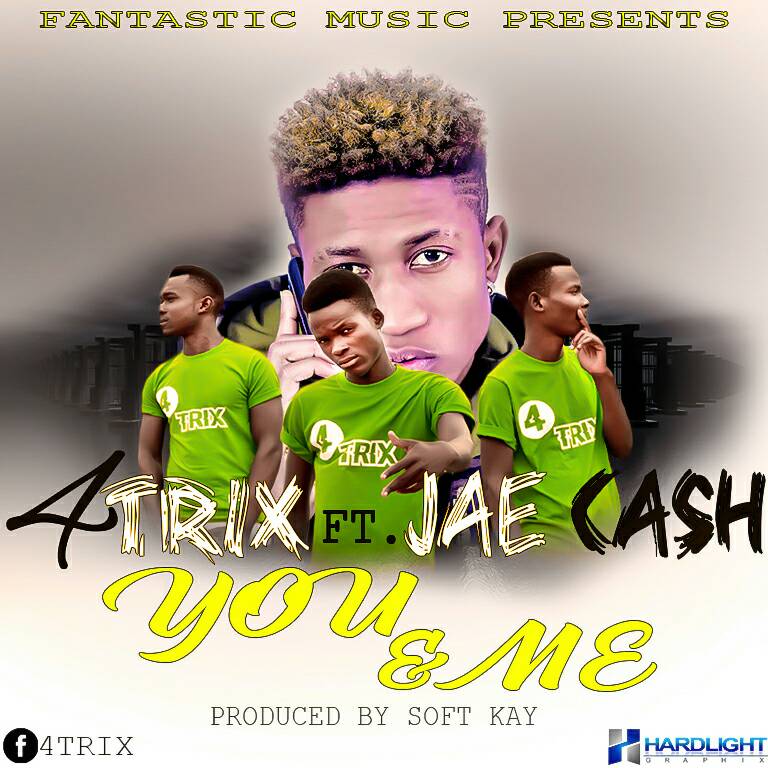 4TRIX Ft. Jae Cash  You & Me  AfroFire