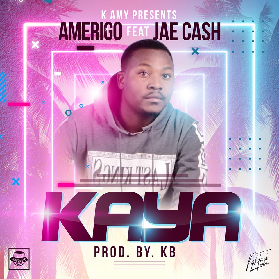 Amerigo ft. Jae Cash - Kaya (Prod. KB)