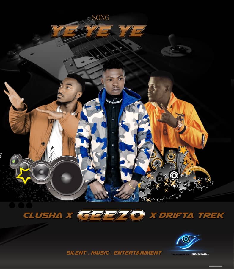 Geezo ft. Drifta Trek & Clusha - Ye Ye Ye