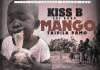 Kiss B - Mango Taipila Pamo