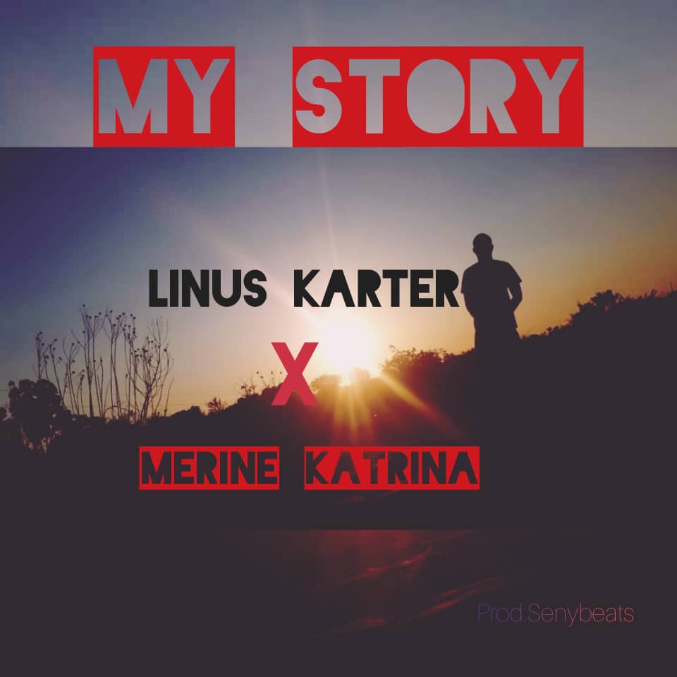 Linus Karter X Merine Katrina - My Story