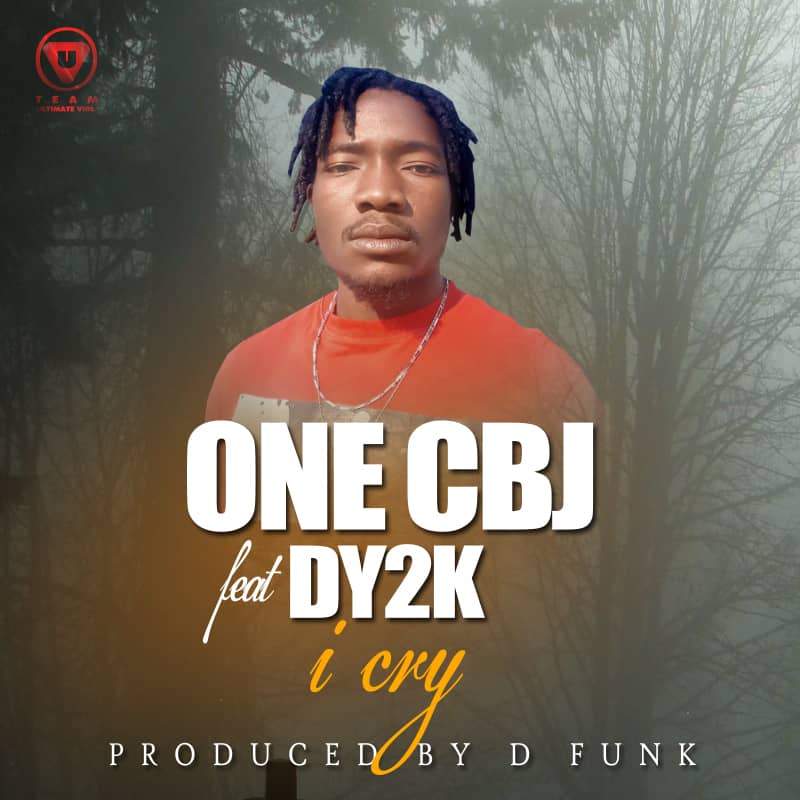 One CBJ ft. GY2K - I Cry (Prod. D Funk)