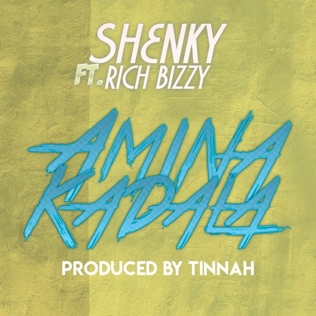 Shenky ft. Rich Bizzy - Amina Kadala