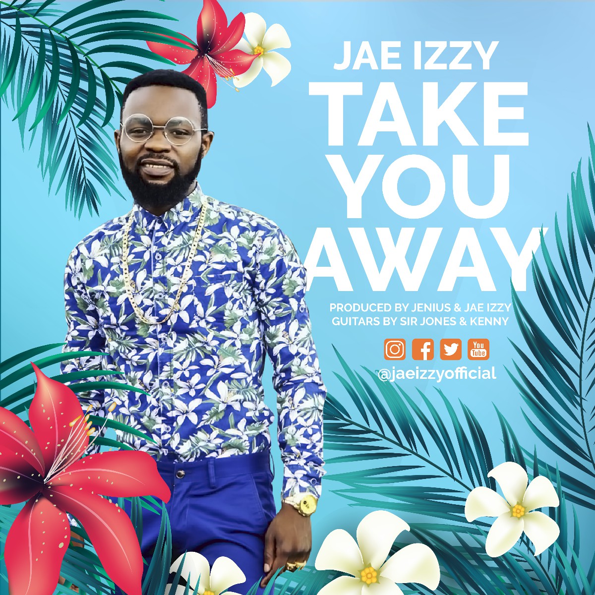 Jae Izzy - Take You Away