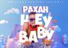 Paxah - Hey Baby