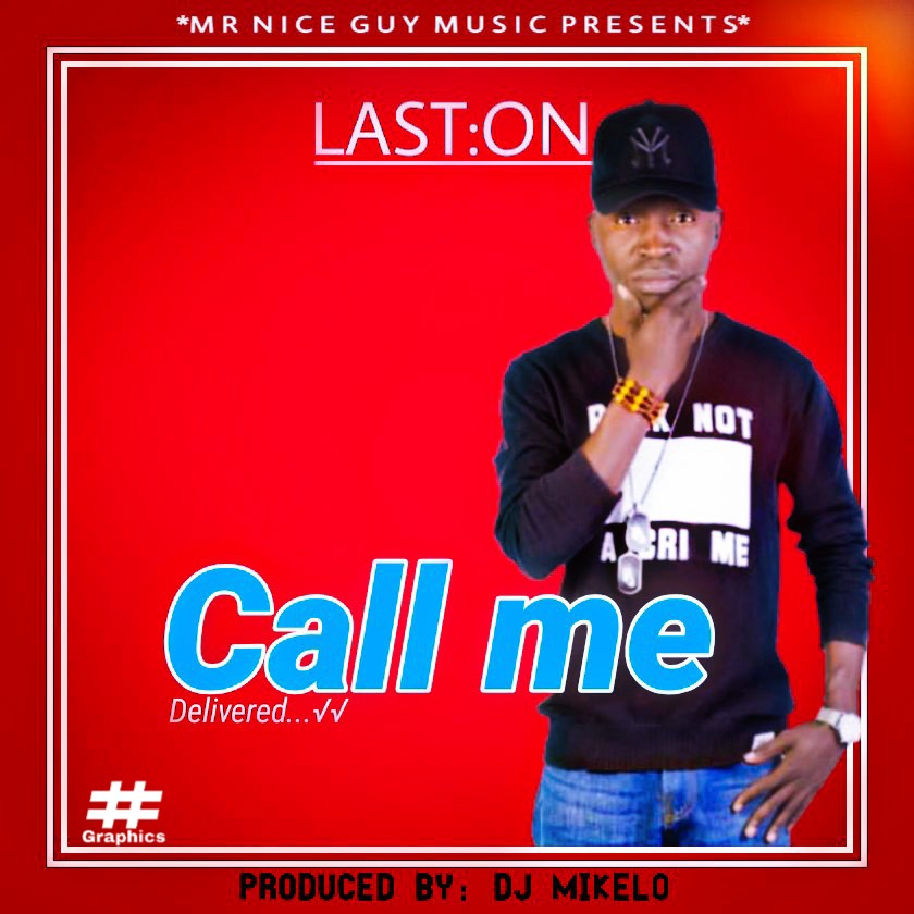 Last:on - Call Me (Prod. DJ Mikelo)