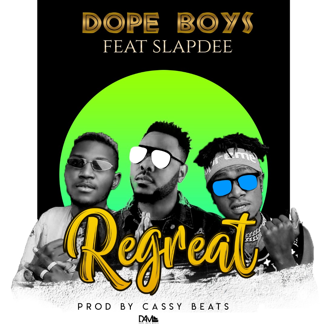 Dope Boys ft. Slapdee - Regret (Prod. Cassy Beats)