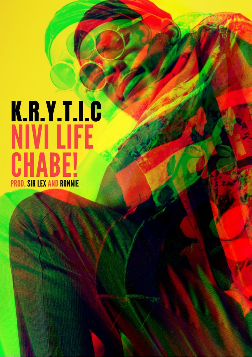 K.R.Y.T.I.C - Nivi Life Chabe