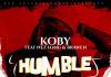 KOBY ft. Nez Long & Brawen - Humble (Prod. Mohsin Malik)