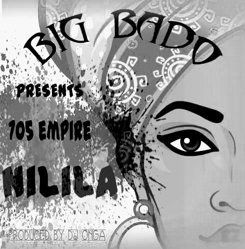 705 Empire - Nilila (Prod. DJ Onga)