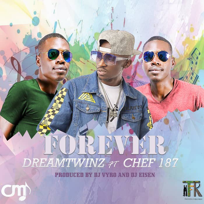 Dreamtwinz ft. Chef 187 - Forever