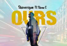 Shicorrigan ft. Shom C - Ours