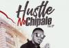 Clusha - Hustle No Chipale [EP]