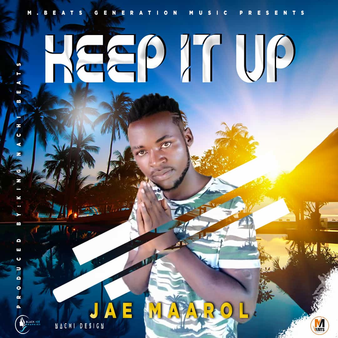 Jae MaaRol - Keep It Up (Prod. King Nachi)