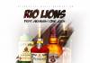 Rio Lions ft. Kid Kush & Dre Jock - Moba Ni Moba