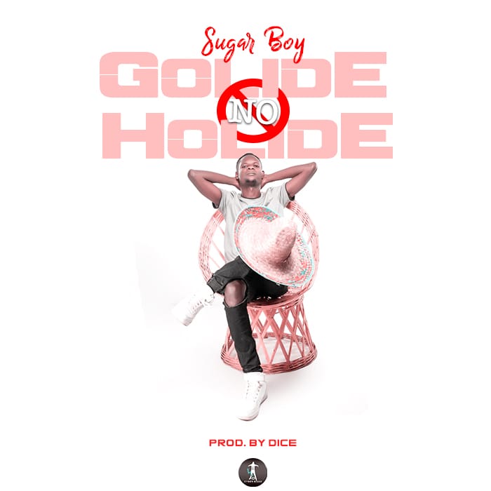 Sugar Boy - Golide No Holide (Prod. Dice)