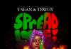 T-Sean & Tbwoy - Spread Love (Prod. Uptown Beats)