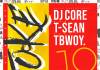 DJ Core & T-Sean ft. Tbwoy - Joke
