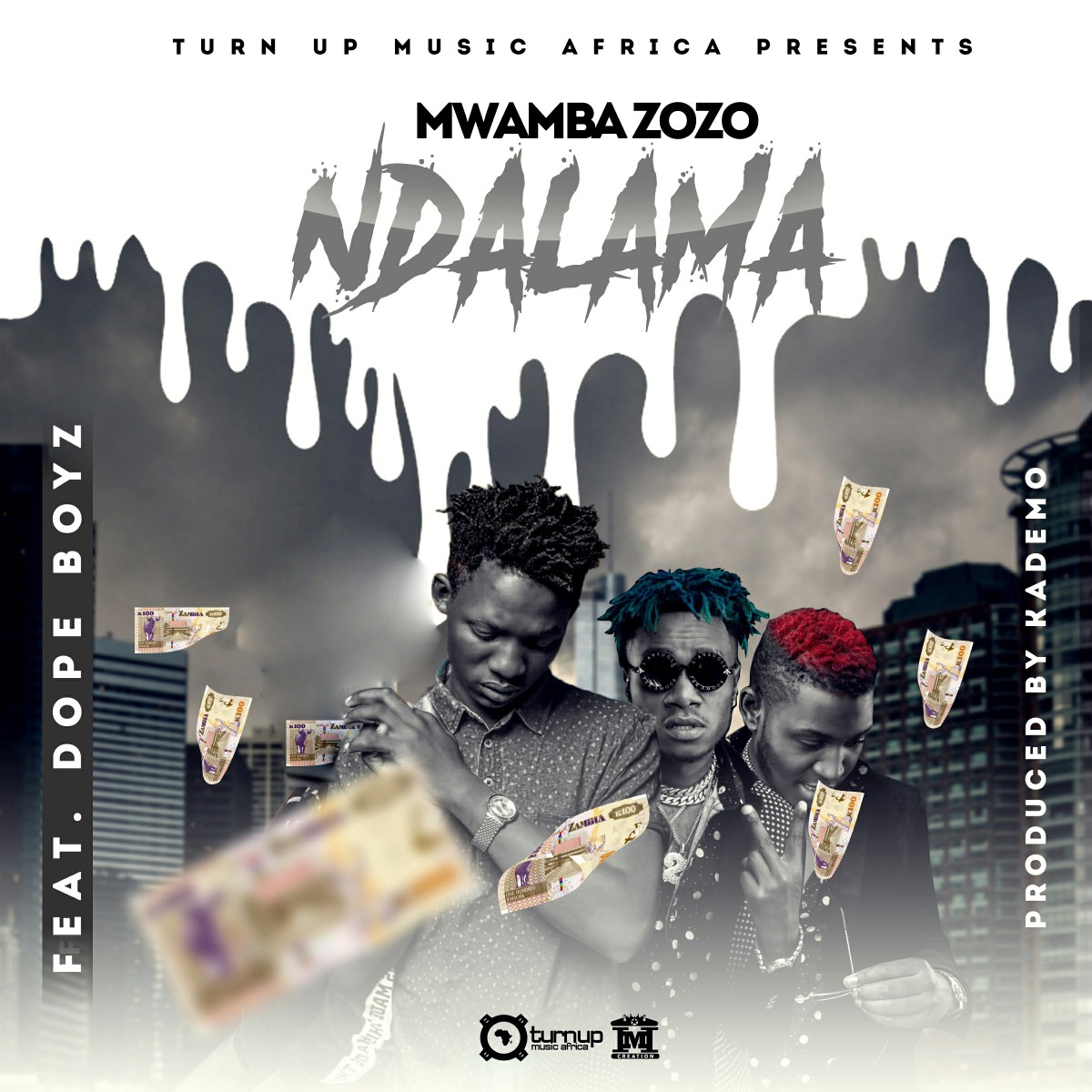 Mwamba Zozo ft. Dope Boys - Ndalama