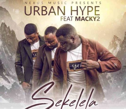 Urban Hype ft. Macky 2 - Sekelela