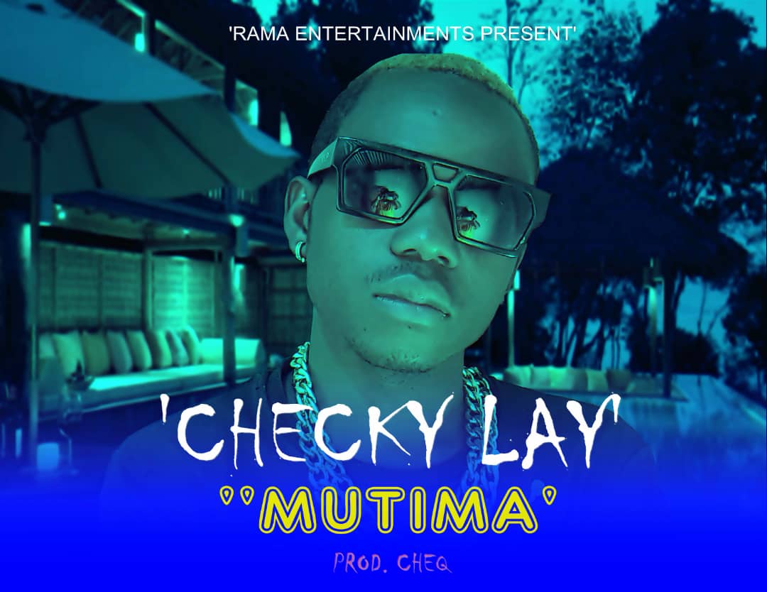 Checky Lay - Mutima (Prod. Cheq)