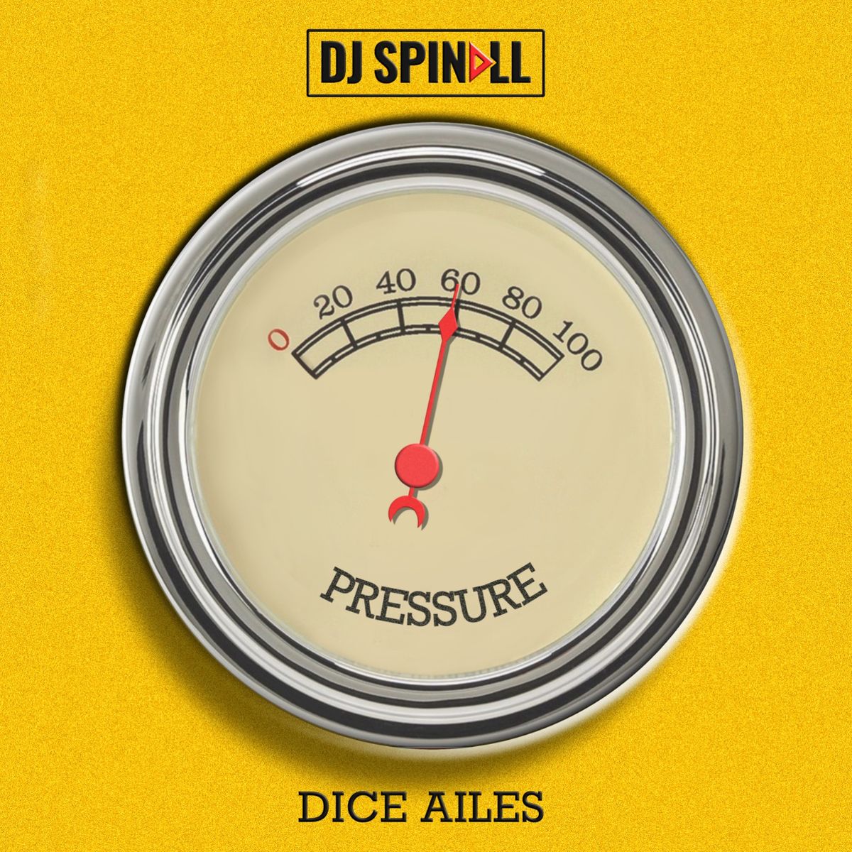 DJ Spinall ft. Dice Ailes - Pressure