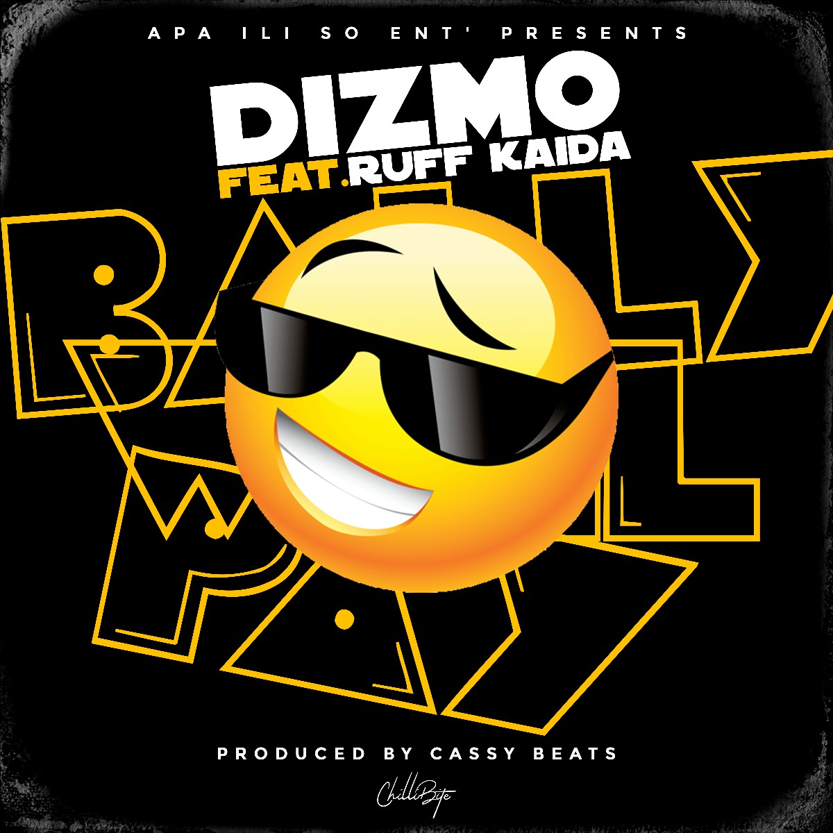 Dizmo ft. Ruff Kid - Bally Will Pay (Prod. Cassy Beats)