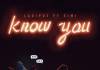 Ladipoe ft. Simi - Know You