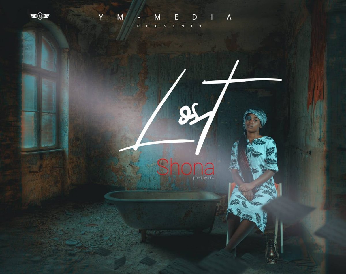 Shona - Lost (Prod. DJ Dro)