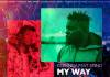 Chisenga ft. Stiino - My Way