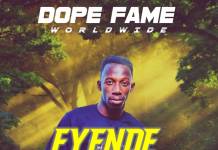 Dope Fame Worldwide ft. Clusha & MJ Lapzee - Fyende Bwino