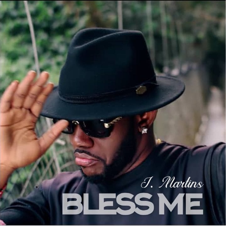 J Martins - Bless Me (Official Video)