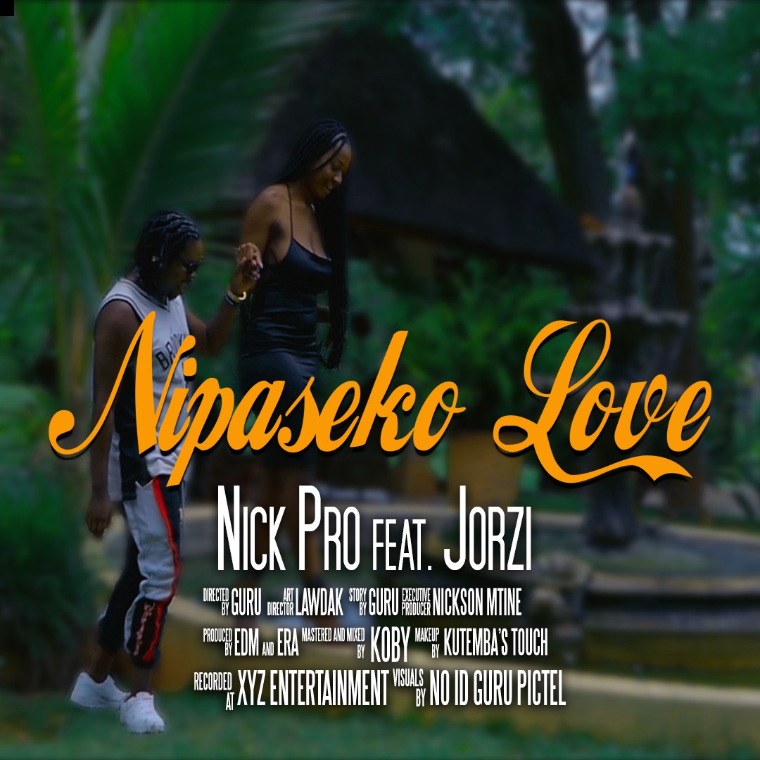 Nick Pro ft. Jorzi - Nipaseko Love