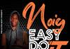 Noiy - Easy Does It (Prod. Joza Man)