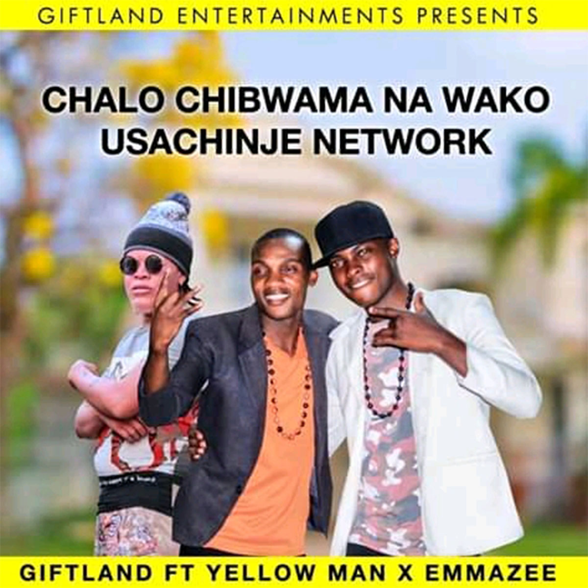 Giftland ft. ZaYellow Man & Emmazee - Chalo Chiwama Na Wako (Usachinje Network)