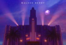 Maleek Berry - Isolation Room [EP]