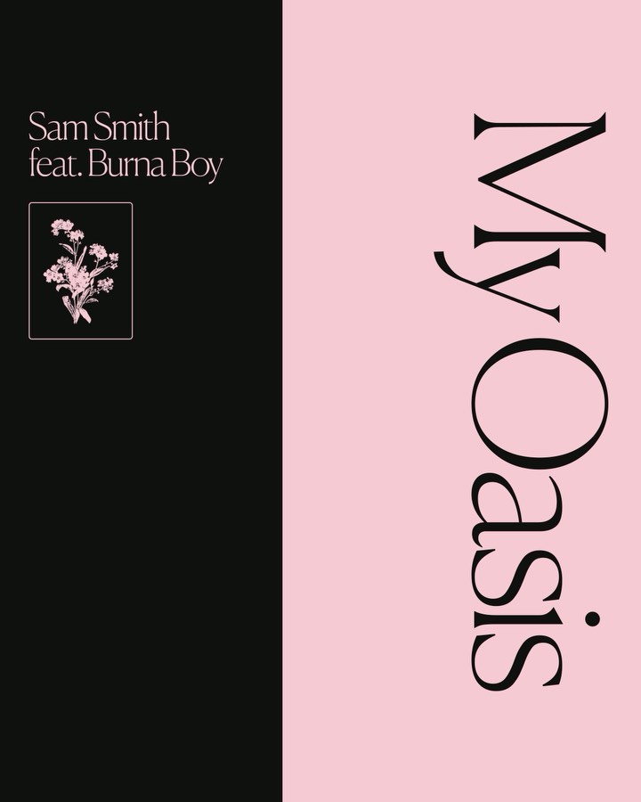 Sam Smith ft. Burna Boy - My Oasis