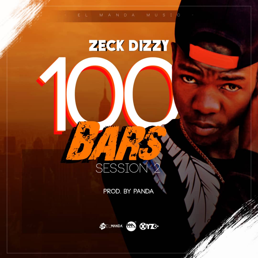 Zeck Dizzy - 100 Bars Session 2 (Prod. Panda)
