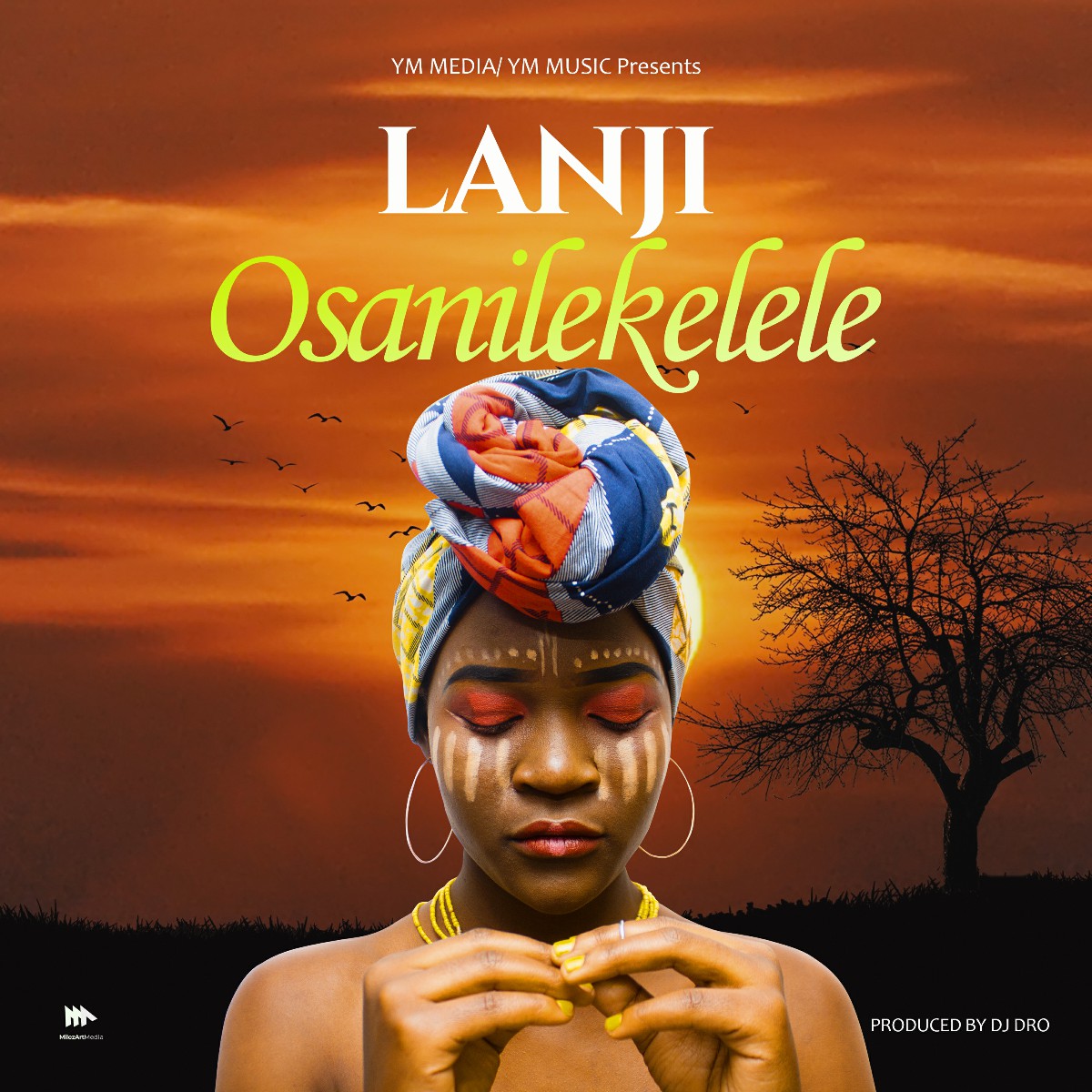 Lanji - Osanilekelele (Prod. DJ Dro)