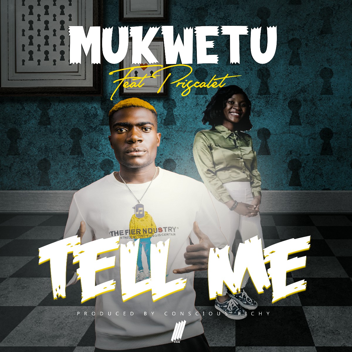 Mukwetu ft. Priscarlet - Tell Me (Prod. Conscious Richy)