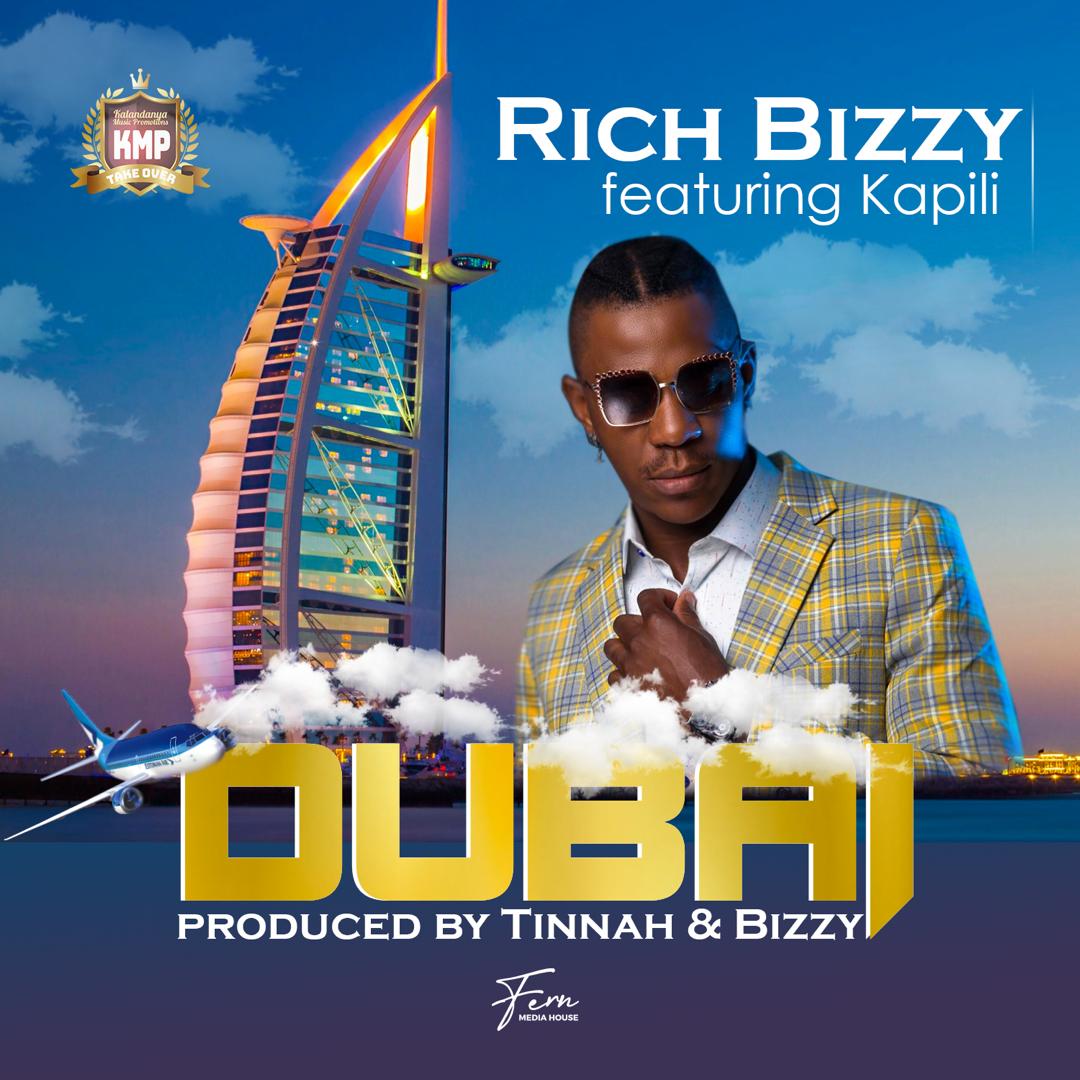 Rich Bizzy ft. Kapili Kapili - Dubai