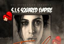 S.I.S Squared Empire - Fake Love