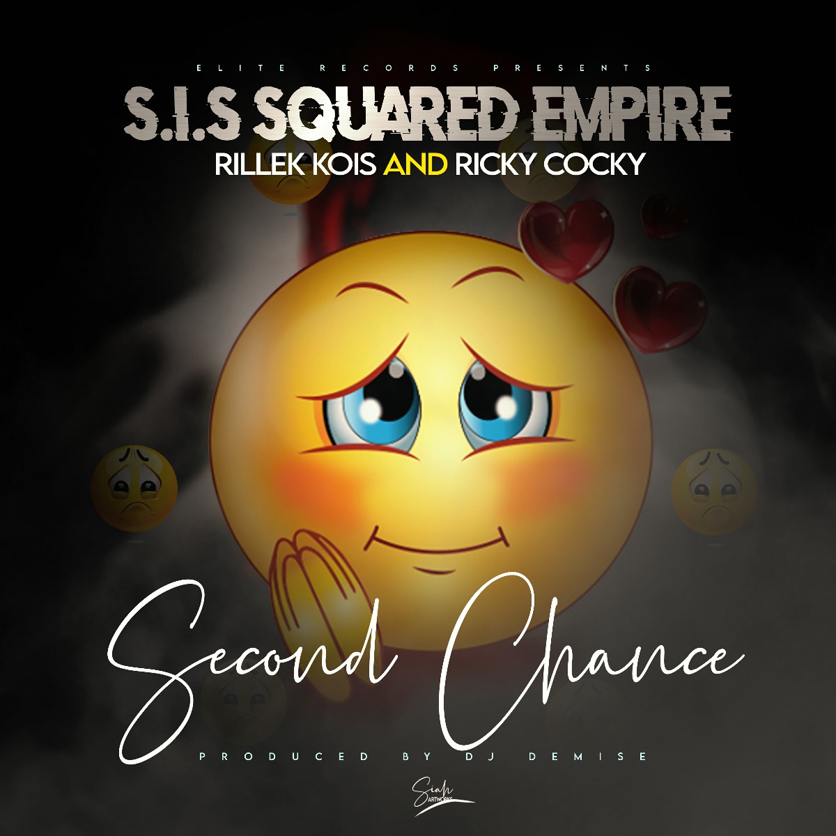 S.I.S Squared Empire - Second Chance