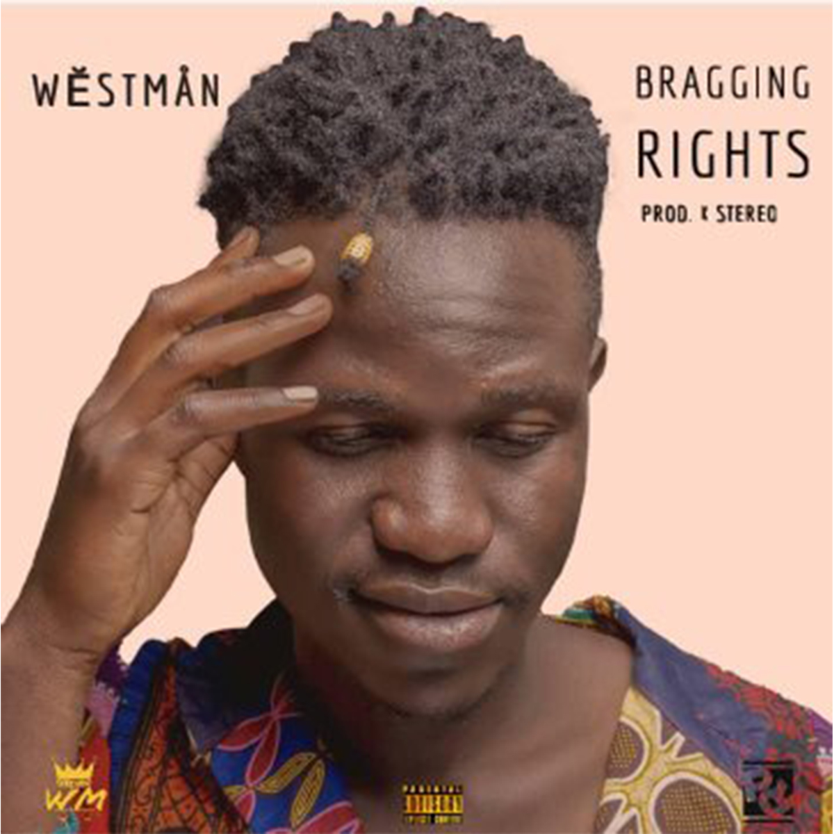 Westman - Bragging Rights (Prod. Kstereo)