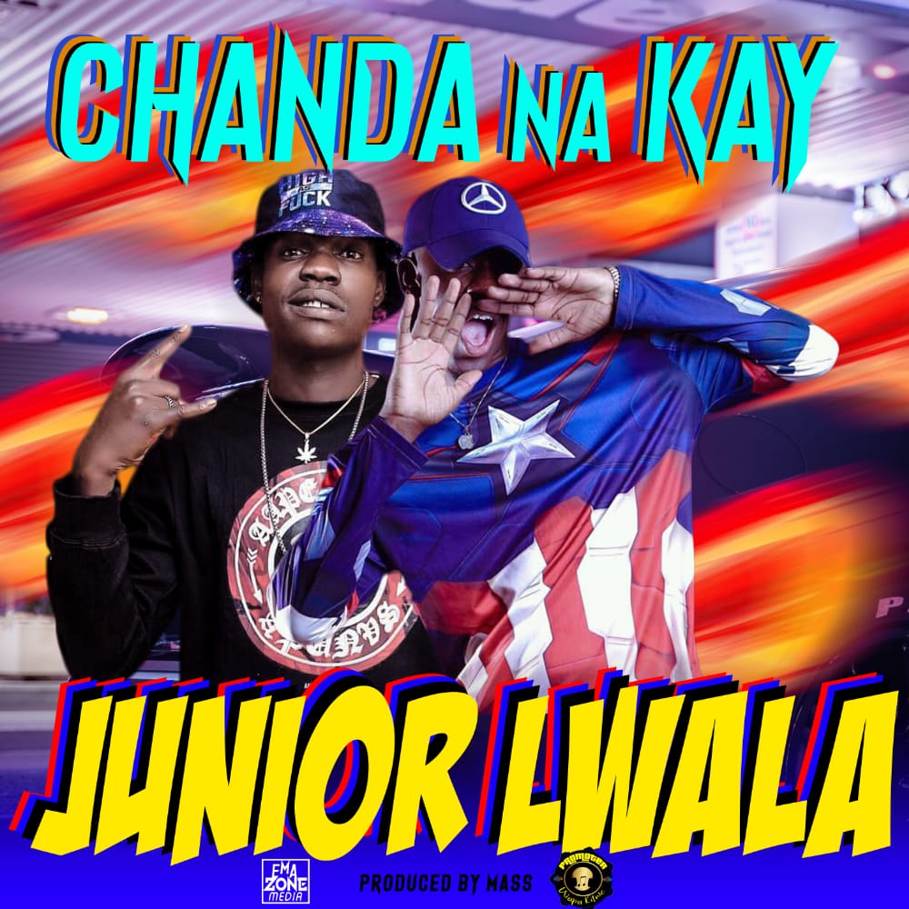 Chanda Na Kay - Junior Lwala