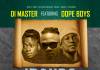 Di Master ft. Dope Boys - Insupa (Prod. Drop Dizo)