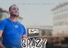 Esii - Crazy Normal (Prod. Uptown Beats)