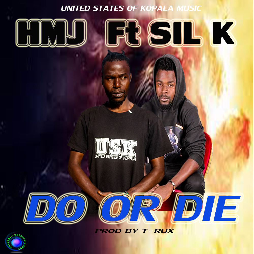 HMJ ft Sil K - Do or Die (Prod. T-Rux)