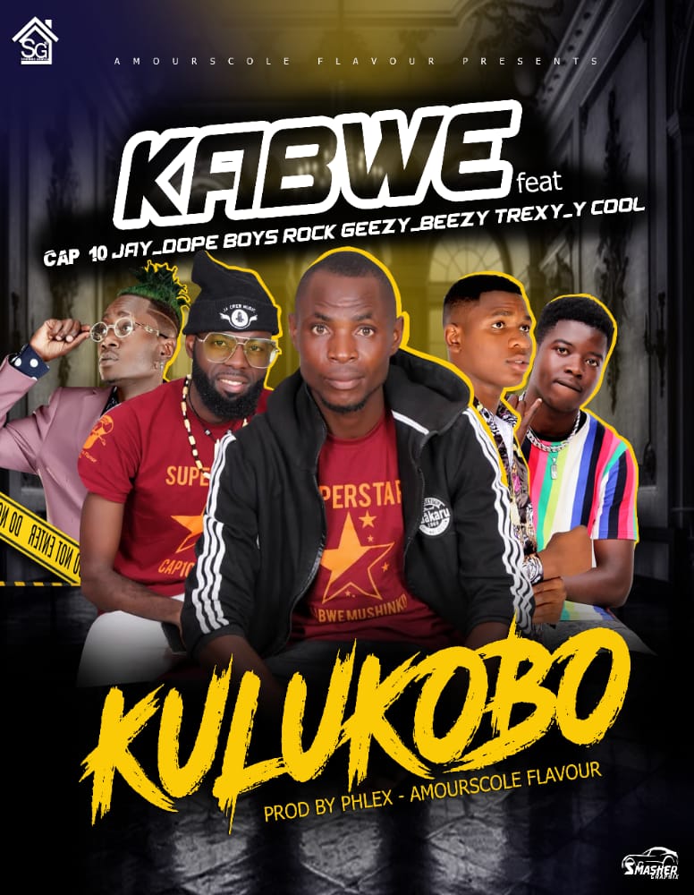 Kabwe ft. Cap10 Jay, Rock Geezy, Beezy Trexy & Y Cool - Kulukobo